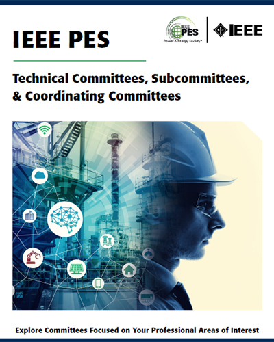 IEEE PES Technical Committees Subcommittees Coordinating Committees Brochure 2021