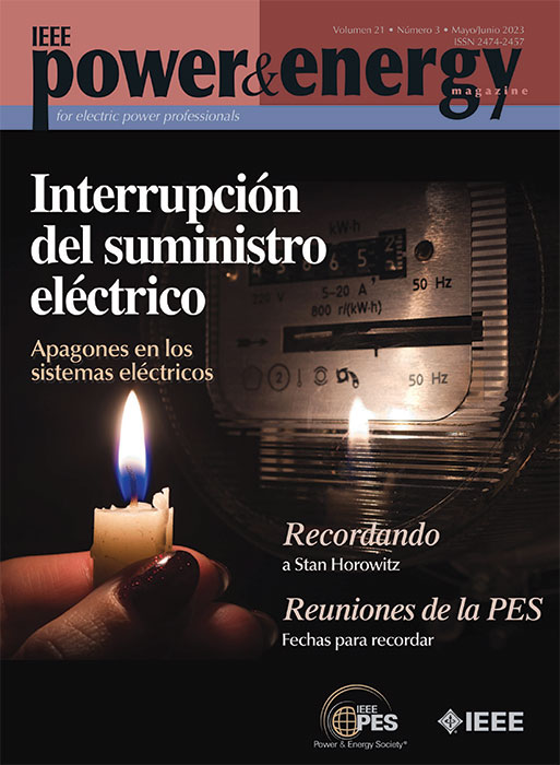 Power & Energy Magazine - Volumen 21: Número 3 - Mayo/Junio 2023